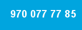 970 077 77 85 970 077 77 85